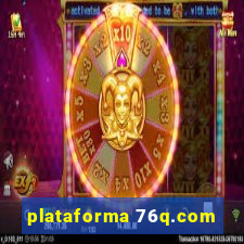 plataforma 76q.com